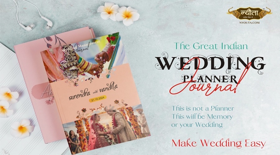 A Bride & Groom’s Best Friend: Nyouta’s Wedding Planning Book for the Perfect Indian Shaadi